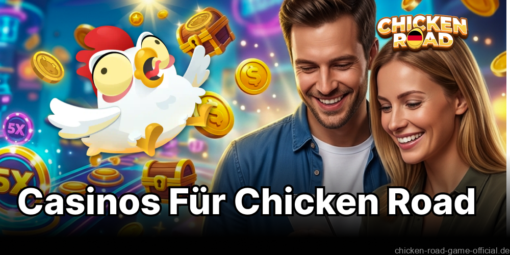 Casinos fur Chicken Road