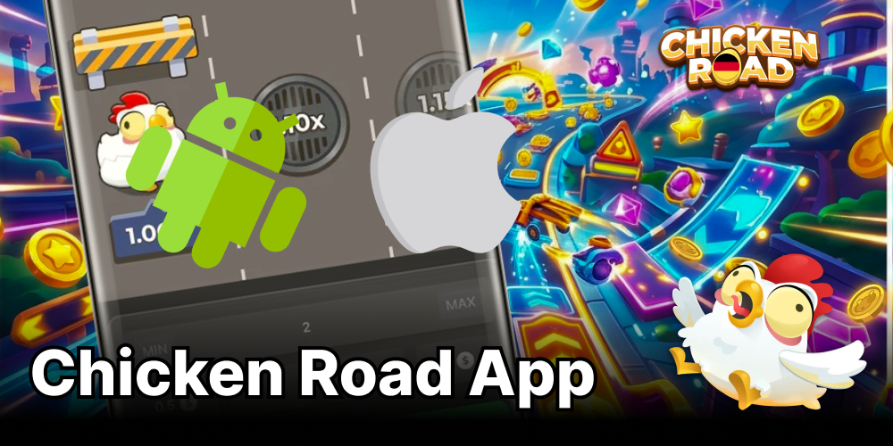 Chicken Road Mobile App Android Ios